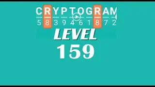 Cryptogram Level 159 Answers ✅ | Go Answer