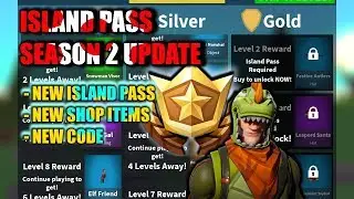 Island Royale Adventures:Island Pass Season 2 Update