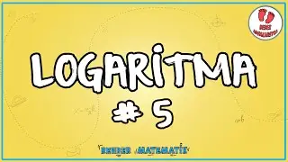 Logaritma 5 | Bebek Adımları |  Rehber Matematik #bebekadımları #321soruda