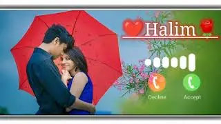 Apne Name Ka Ringtone💞Halim Name  Ringtone#Halim Name hindi ringtone 🎵Makin #status #ringtone