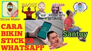 CARA BIKIN STICKER WHATSAPP LUCU 2020 // Aplikasi Sticker Maker 2020 / android.