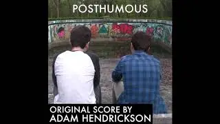 Posthumous - Original Score