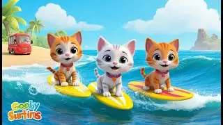 Three Goofy Kittens Go Surfing | Funny and Fun Kids Nursery Rhyme Animation