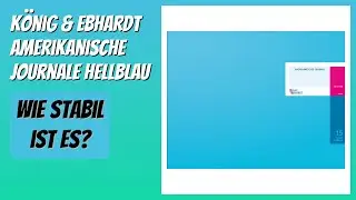 BEWERTUNG (2025): K&ouml;nig & Ebhardt Amerikanische Journale hellblau. Infos