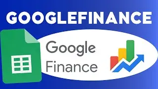 Stock Market Analysis Using GOOGLEFINANCE Function in GOOGLE Sheets