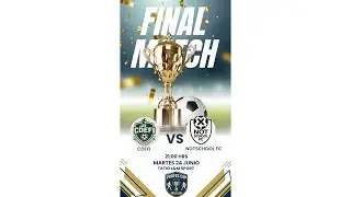 FINAL PROFES CUP CDEFI VS NOTSCHOOL FC - 24/06/2025