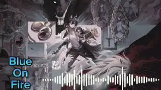 Blues on Fire - Asami Tachibana [Alchemy Star Theme]
