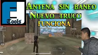 Como Poner Antena en free fire Sin Baneo usando nuevo ff tools truco 2022