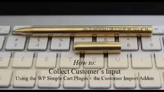 Collecting Customer Input on a WordPress Checkout Page