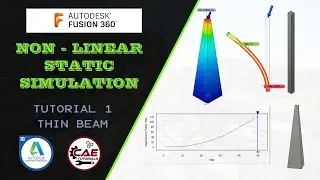 Fusion 360 Non Linear Static Simulation | Tutorial 1 | Thin Beam