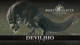 Monster Hunter: World - Deviljho