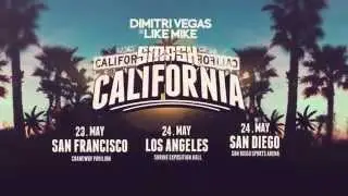 Dimitri Vegas & Like Mike - Smash California