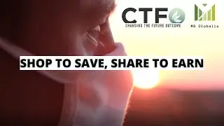 CTFO Shop to Save, Share to Earn I MB Globalis