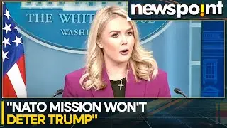 White House Says Trump’s Priorities Show US Interest in Greenland  | WION NEWSPOINT