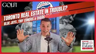 TWIRE S25 E40: Blue Jays, Tiny Condos & Real Estate Chaos &mdash; October Market Breakdown