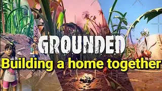 HOME SWEET HOME!! // GROUNDED (Episode 2)