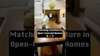 Matching Furniture in Open-Concept Homes | Amish-Made Craftsmanship