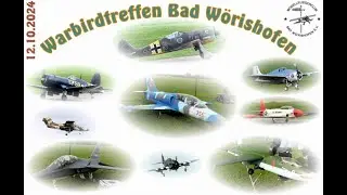 Warbirdtreffen Bad Wörishofen 2024 - Modellvorstellung