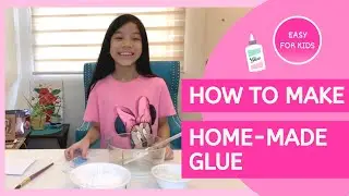 Homemade Glue for Kids