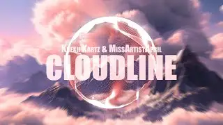 Krexii Kartz & MissArtistApril - Cloudline (Official Lyric Video)