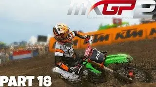 MXGP 2 - The Official Motocross Videogame! - Gameplay/Walkthrough - Part 18 - Favorable Reset!