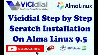 Step-by-Step Guide: Installing Vicidial on Alma Linux 9 for Seamless Call Center Management