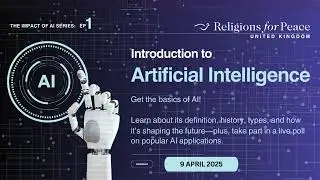 The Impact of AI: Ep 1 - An Introduction to Artificial Intelligence