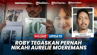 🔴 Roby Tremontie Tegaskan Pernah Nikahi Aurelie Moeremans Meski Sudah Dibatalkan