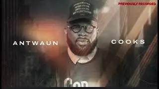 Antwaun Cooks Praise Medley 