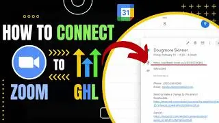 Connecting Zoom to GoHighLevel from SCRATCH