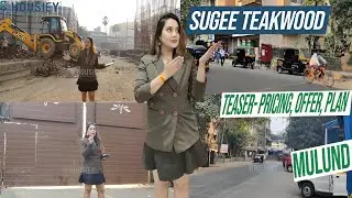 Sugee Teakwood Mulund West | Teaser- Pricing, Offers,Plans | Sugee Mulund