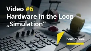 Video #6 Hardware in the Loop 
