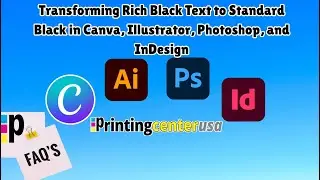 Transforming Rich Black Text to Standard Black in Canva, Illustrator, Photoshop, and InDesign
