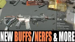 The Division 2 ALL NEW WEAPON BUFFS & NERFS | EVERYTHING YOU NEED TO KNOW