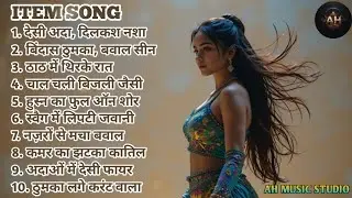 Top 10 Item Song 💃 AH MUSIC STUDIO 177 🎧