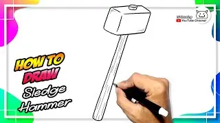 How to draw Sledge Hammer Easy