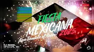 Fiesta Mexicana 2025🎉 - Prende la Fiesta🔥 Live Dj Set #antro #dj #fiesta #party #mexico #musica #mix