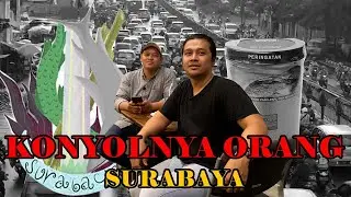 BUDAYA UNIK ORANG SURABAYA YANG TAK PERNAH TERLEWATKAN! #surabaya