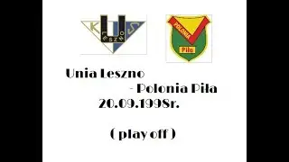 Unia Leszno -  Polonia Piła 20.09.1998 rok (play Off)