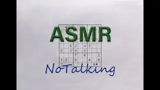 ASMR Solving Sudoku - No Talking, Scribbling Sounds