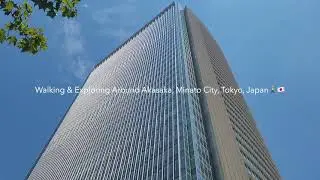 Walking & Exploring Around Akasaka, Minato City, Tokyo, Japan🚶🇯🇵