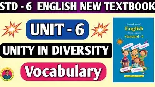 Std 6 English Unit 6 Unity In Diversity | Vocabulary 🔥🔥