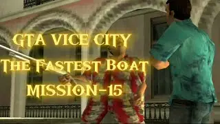 Gta vice city THE FASTEST BOAT MISSION-15(PART-210)
