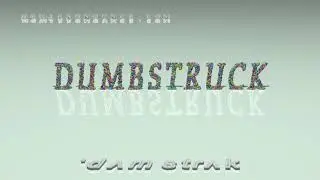 dumbstruck - pronunciation + Examples in sentences and phrases