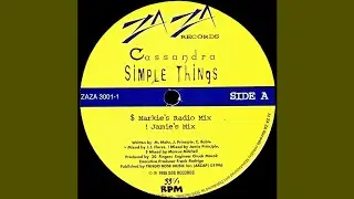 Cassandra - Simple Things (Markie's Mix)