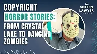 Copyright Horror Stories: From Crystal Lake to Dancing Zombies
