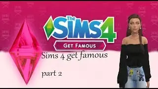 Sims 4 get famous part 2 | Let The Fame Begin | with a friend