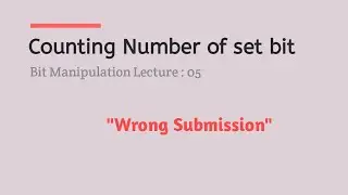 L - 05: Counting Number of set bit | Bit Manipulation(Bangla)