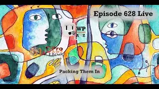 Welcome to Episode 628 - Packing Them In