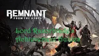 Remnant: From the Ashes - What is the Labyrinth? Achievement